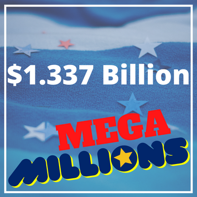 Mega Millions - $1.337 Billion win